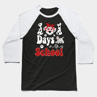 101 Days Of School Dalmatian Dog 100 Days Smarter Teachers Baseball T-Shirt